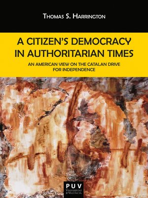 cover image of A Citizen's Democracy in Authoritarian Times